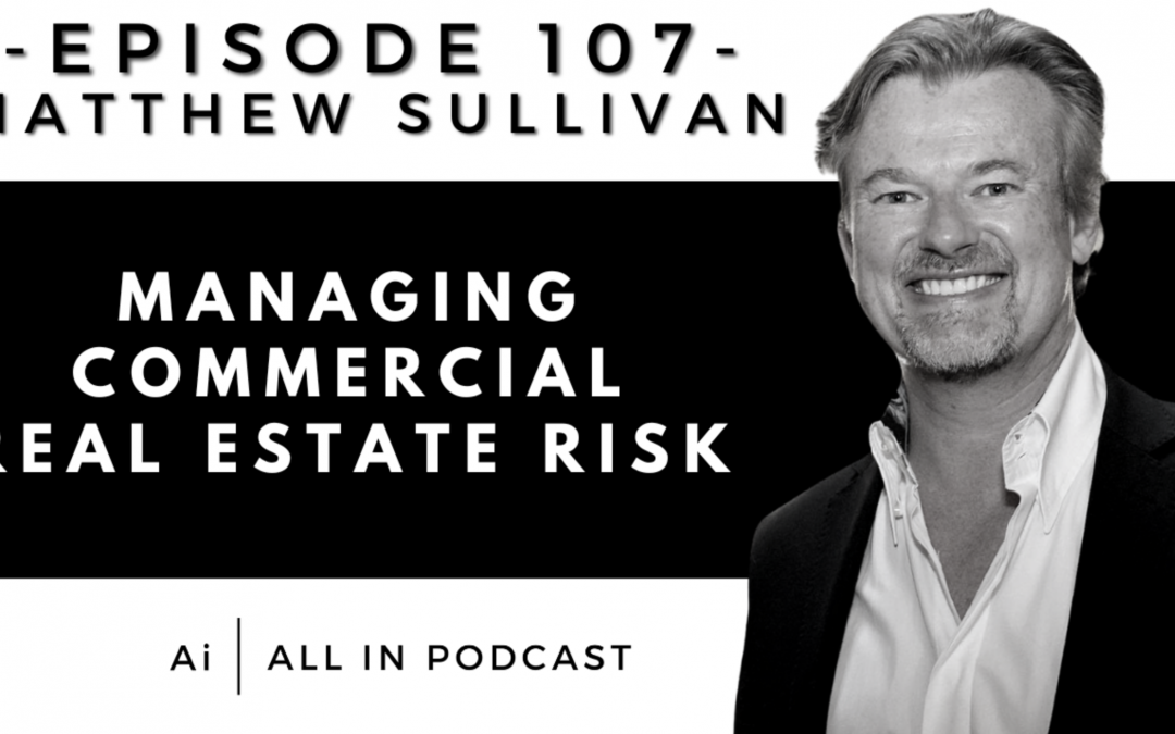 David Morse from the All In Real Estate Podcast interviews Matthew Sullivan, CEO of QuantmRE